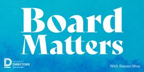 Board Matters podcast: "The direction of travel" with Dr. Peter Stevens